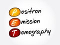 PET - Positron Emission Tomography acronym, concept