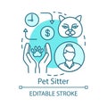 Pet sitter concept icon. Caring for dog, cat idea thin line illustration. Part time job. Short-term employment. Pet