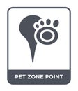 pet zone point icon in trendy design style. pet zone point icon isolated on white background. pet zone point vector icon simple