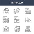 9 petroleum icons pack. trendy petroleum icons on white background. thin outline line icons such as barge, petrol, oil . petroleum
