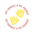 Pets allowed entry, pet friendly sign, vector illustration