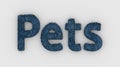 Pets - 3d word blue on white background. render of furry letters. pets fur. Pet shop, pet house, pet care emblem logo design