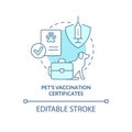 Pets vaccination certificate turquoise concept icon