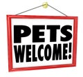 Pets Welcome Allowed Permitted Store Business Building Sign Royalty Free Stock Photo