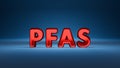 PFAS red sign on a blue background