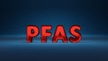 PFAS red sign on a blue background.