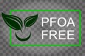 PFOA stamp Does not contain PFOA, safe for health. Flat style. On a transparent background. Vector