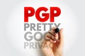 PGP PRETTY GOOD PRIVACY text handwritten with marker. Encryption software acronym PGP symbolizing secure email, authentication, Royalty Free Stock Photo