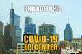 Philadelphia as the new Covid-19 epicenter