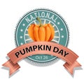 National Pumpkin Day Sign and Badge Royalty Free Stock Photo