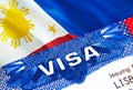 Philippines Visa in passport. USA immigration Visa for Philippines citizens focusing on word VISA. Travel Philippines visa in Royalty Free Stock Photo