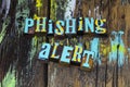 Phishing alert scam malware software security technology virus protection