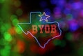 Photo Composite Image, Texas Sign and BYOB - Bring Your Own Beer or Beverage