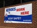 Heroes Work Here Sign