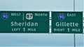 Interstate signs for the cities of Sheridan and Gillette Wyoming.