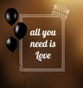 phrase all you need is love. Vector illustration. Text in a frame. Royalty Free Stock Photo