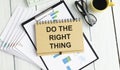 The phrase Do The Right Thing typed on a paper Royalty Free Stock Photo