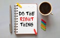 The phrase Do The Right Thing typed on a piece of paper and pinned to a cork notice board. Royalty Free Stock Photo