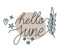 phrase of hello june Royalty Free Stock Photo