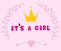 Phrase ITS A GIRL made of foil balloon letters and crown on background. Baby shower party