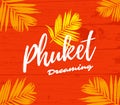 Phuket dreaming poster