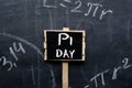 PI day sign on the school Board