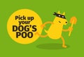 Pick up your dogs poo. Poster warning. Dog gangster with a shovel. Humor and fan. Sign in the park walking. Green background