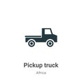 Pickup truck vector icon on white background. Flat vector pickup truck icon symbol sign from modern africa collection for mobile