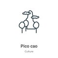 Pico cao outline vector icon. Thin line black pico cao icon, flat vector simple element illustration from editable culture concept