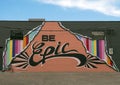 Be Epic mural by Chris Bingham, Dallas Design District Royalty Free Stock Photo