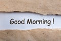 Piece of paper with text Good morning in torn envelope Royalty Free Stock Photo