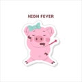 Pig with high fever.