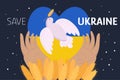 Pigeon, dove of peace with wheats, hands on Ukrainian flags background. Save Ukraine sign. No war concept