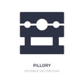 pillory icon on white background. Simple element illustration from Halloween concept