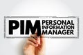 PIM Personal Information Manager - type of application software that functions as a personal organizer, acronym text concept stamp Royalty Free Stock Photo