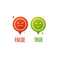 Pin Pointer True or False with Smile Set. Vector Royalty Free Stock Photo