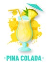 Pina Colada cocktail and paint splashes. Vector illustration Royalty Free Stock Photo