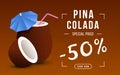 Pina colada sale web banner template. Exotic summertime drink in coconut with straw and umbrella decor. Tasty refreshing