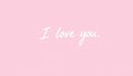 A pink background with the words I love you written in white Royalty Free Stock Photo