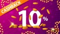 Pink bright cash back banner with large volumetric numbers of percent 10 with gold coins around