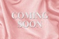 Pink Coming soon word art typography