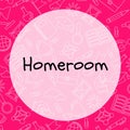 Pink Cute Homeroom Schoology Button Royalty Free Stock Photo