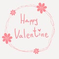 Pink happy valentine word hand writing in ornament flower wreath