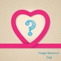 Pink heart valentine greeting card with scribbled question mark