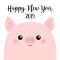 Pink piggy piglet. Happy New Year 2019. Pig smiling face head. Chinise symbol. Cute cartoon funny kawaii baby character. Flat desi Royalty Free Stock Photo