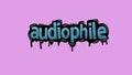 Pink screen animation video written AUDIOPHILE