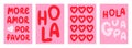 Pink Spanish love poster set. Text translation More amor - more love, hola - hi, hola guapa. Vector lettering design.