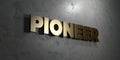 Pioneer - Gold sign mounted on glossy marble wall - 3D rendered royalty free stock illustration