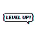 Pixel art 8-bit speech bubble saying level up with glitch effect - isolated vector illustration