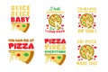 Pizza Quote and Saying good for print